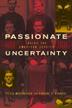 Cover art for PASSIONATE UNCERTAINTY