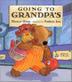 Cover art for GOING TO GRANDPA’S