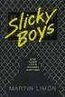 Cover art for SLICKY BOYS