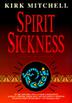 Cover art for SPIRIT SICKNESS