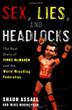 Cover art for SEX, LIES, AND HEADLOCKS