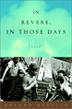 Cover art for IN REVERE, IN THOSE DAYS