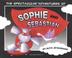 Cover art for THE SPECTACULAR ADVENTURES OF SOPHIE AND SEBASTIAN