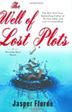 Cover art for THE WELL OF LOST PLOTS