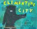 Cover art for CLEMENTINE IN THE CITY