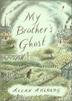 Cover art for MY BROTHER’S GHOST