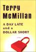 Cover art for A DAY LATE AND A DOLLAR SHORT