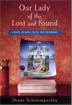 Cover art for OUR LADY OF THE LOST AND FOUND