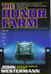 Cover art for THE HONOR FARM