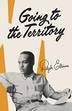 Cover art for GOING TO THE TERRITORY