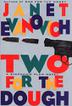 Cover art for TWO FOR THE DOUGH