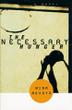 Cover art for THE NECESSARY HUNGER
