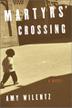 Cover art for MARTYRS’ CROSSING