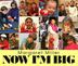 Cover art for NOW I'M BIG