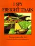 Cover art for I SPY A FREIGHT TRAIN