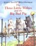 Cover art for THE THREE LITTLE WOLVES AND THE BIG BAD PIG