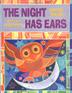 Cover art for THE NIGHT HAS EARS