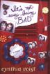 Cover art for IT’S NOT EASY BEING BAD