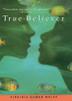 Cover art for TRUE BELIEVER