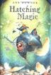 Cover art for HATCHING MAGIC