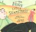 Cover art for THE BRAVE LITTLE SEAMSTRESS
