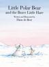 Cover art for LITTLE POLAR BEAR AND THE BRAVE LITTLE HARE