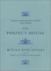 Cover art for THE PERFECT HOUSE