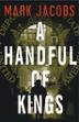 Cover art for A HANDFUL OF KINGS