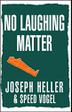 Cover art for NO LAUGHING MATTER
