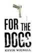 Cover art for FOR THE DOGS