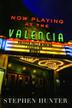Cover art for NOW PLAYING AT THE VALENCIA