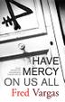 Cover art for HAVE MERCY ON US ALL