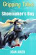 Cover art for THE SHOEMAKER'S BOY
