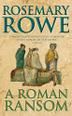 Cover art for A ROMAN RANSOM
