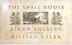 Cover art for THE SNAIL HOUSE