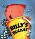 Cover art for BILLY’S BUCKET