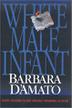 Cover art for WHITE MALE INFANT