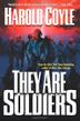 Cover art for THEY ARE SOLDIERS