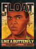 Cover art for FLOAT LIKE A BUTTERFLY