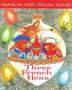 Cover art for THREE FRENCH HENS