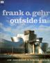 Cover art for FRANK O. GEHRY: OUTSIDE IN