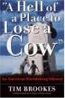 Cover art for “A HELL OF A PLACE TO LOSE A COW”