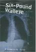 Cover art for SIX-POUND WALLEYE