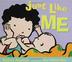 Cover art for JUST LIKE ME