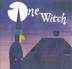 Cover art for ONE WITCH