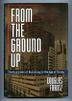 Cover art for FROM THE GROUND UP
