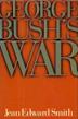 Cover art for GEORGE BUSH'S WAR