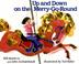 Cover art for UP AND DOWN ON THE MERRY-GO-ROUND