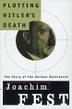 Cover art for PLOTTING HITLER'S DEATH