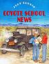 Cover art for COYOTE SCHOOL NEWS